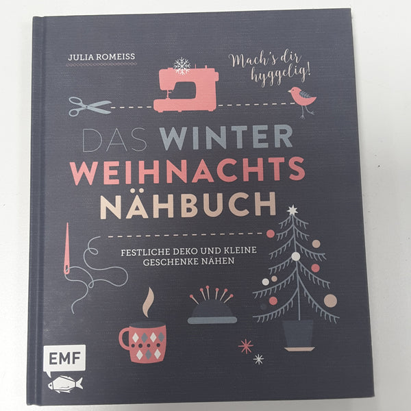 Das Winter-Weihnachts-Nähbuch