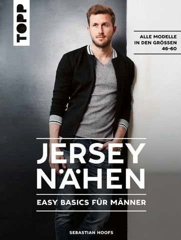 Jersey nähen, Easy Basics für Männer